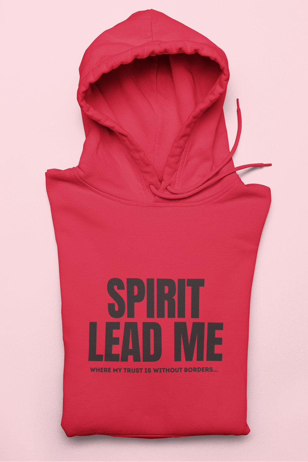 Red hoodie with 'Spirit Lead Me' text on a pink background