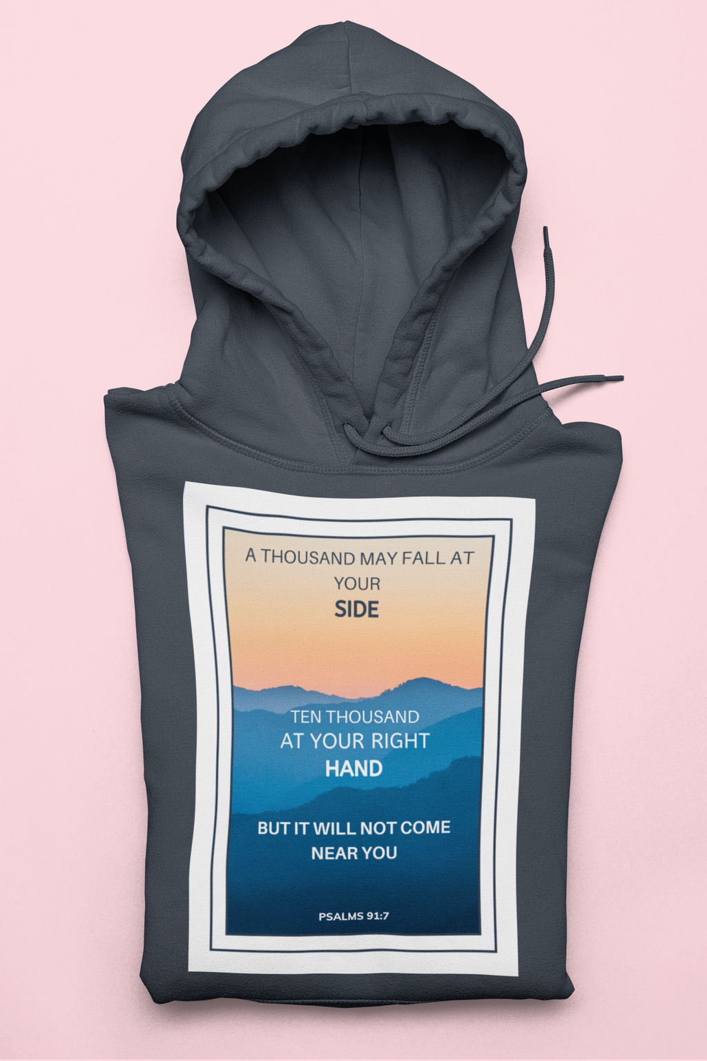Heavy Hoody - Psalm 91