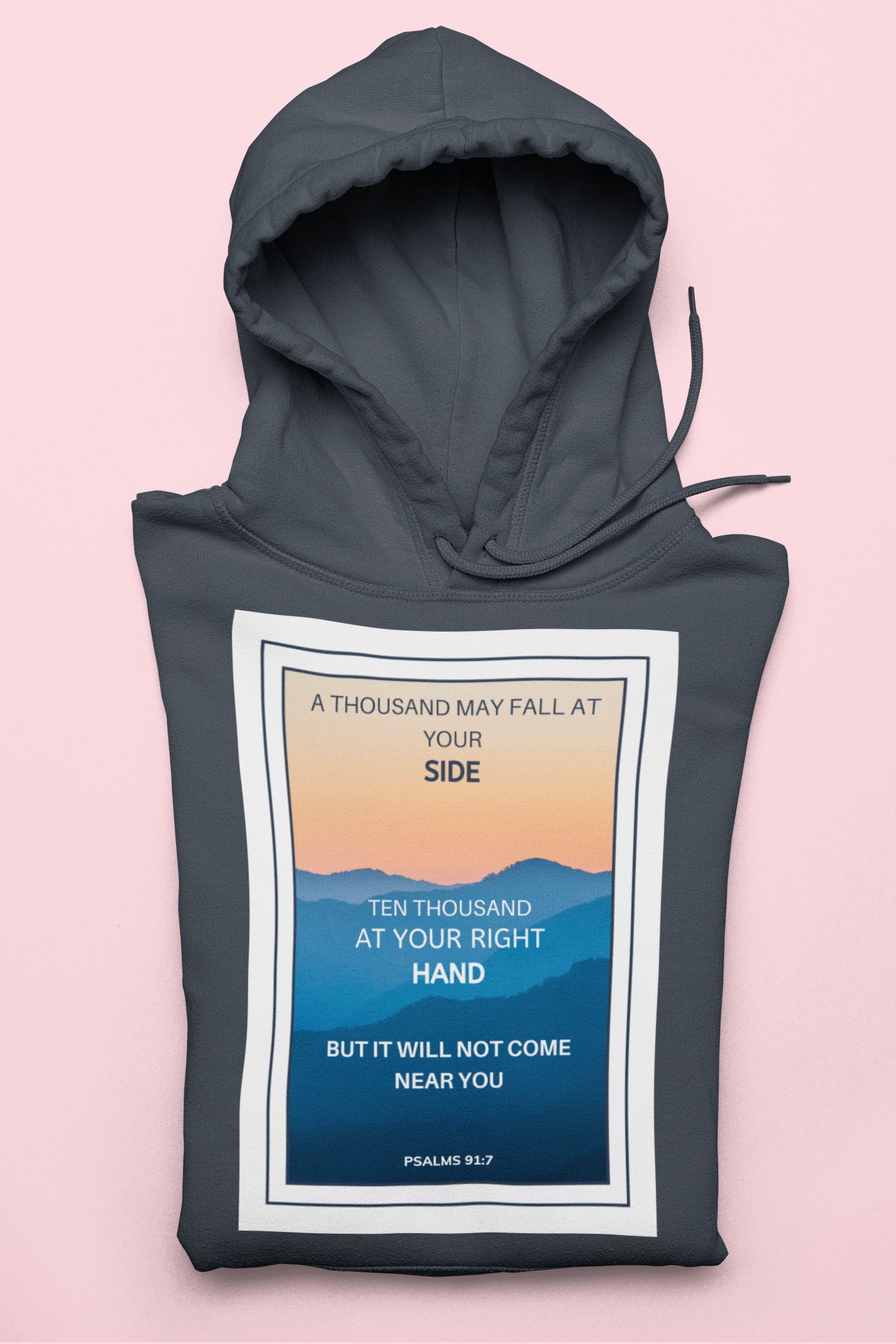 Heavy Hoody - Psalm 91