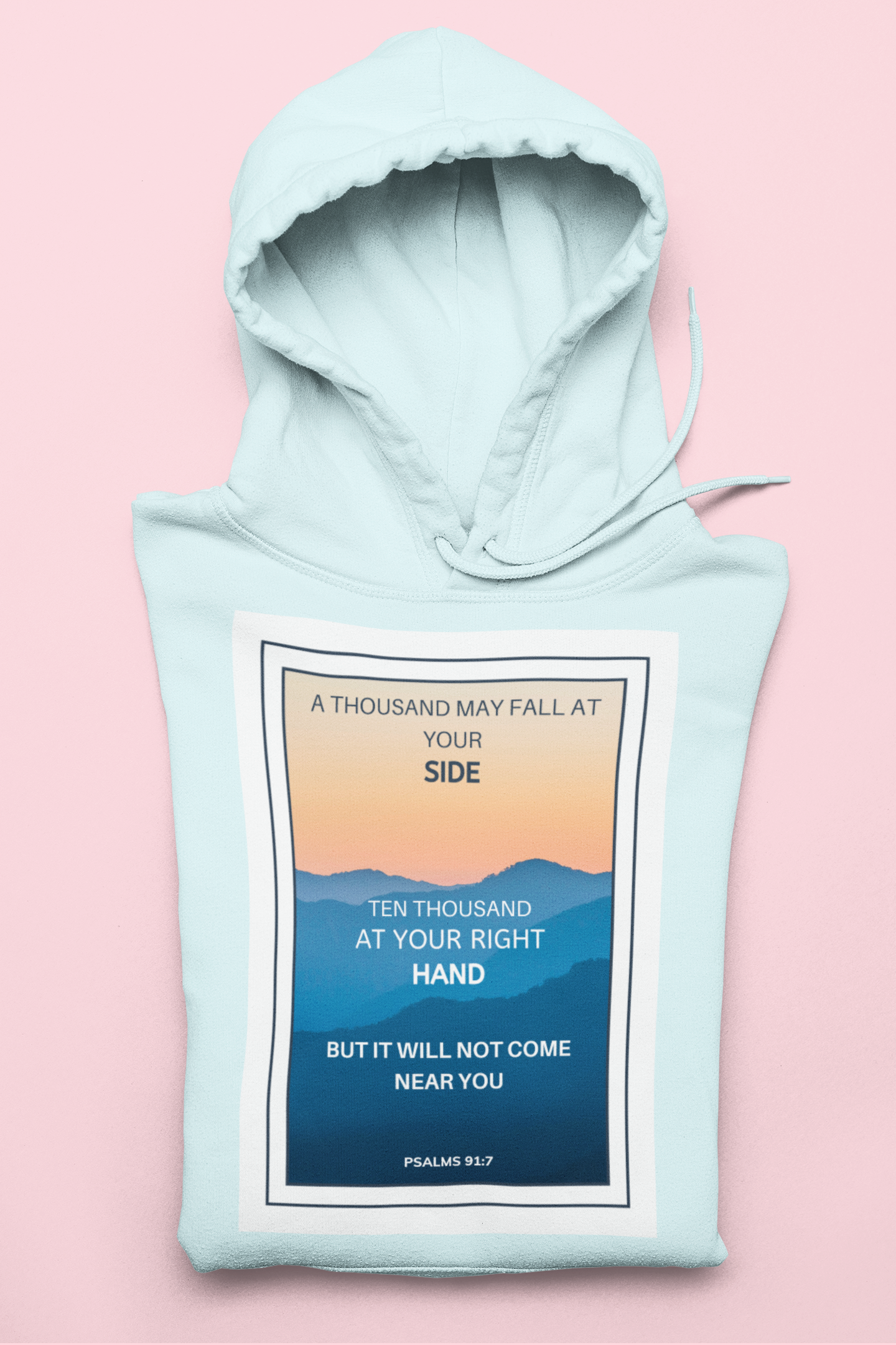 Heavy Hoody - Psalm 91