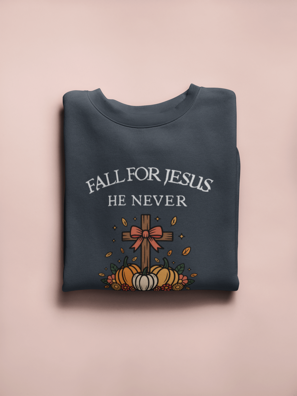 Crewneck sweatshirt fall for Jesus